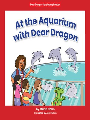 cover image of At the Aquarium with Dear Dragon